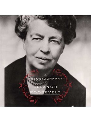 cover image of The Autobiography of Eleanor Roosevelt